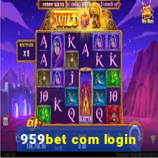 959bet com login